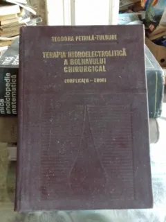 TERAPIA HIDROELECTROLITICA  A BOLNAVULUI DE CANCER - TEODORA PETRILA TULBURE