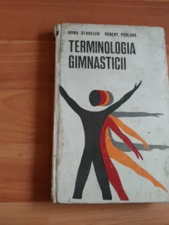 TERMINOLOGIA GIMNASTICII-ADINA STROESCU-ROBERT PODLAHA