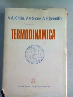 Termodinamica - V. A. Kirillin, V.V. Sicev si A. E. Seindlin
