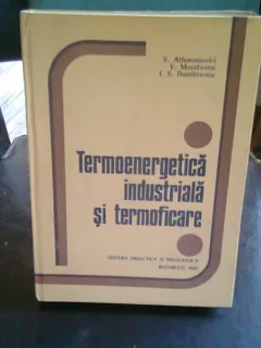 TERMOENERGETICA INDUSTRIALA SI TERMOFICARE - V. ATHANASOVICI
