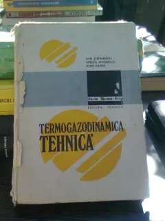 TERMOGAZODINAMICA TEHNICA - DAN STEFANESCU
