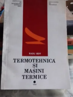 TERMOTEHNICA SI MASINI TERMICE - RADU REFF