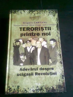 TERORISTII PRINTRE NOI - GRIGORE CARTIANU