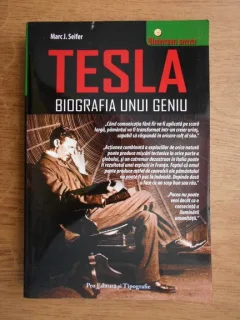 TESLA, BIOGRAFIA UNUI GENIU - MARC J. SEIFER