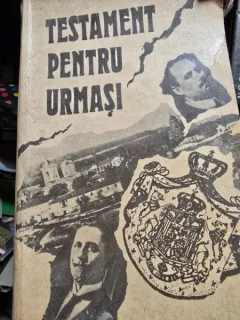 TESTAMENT PENTRU URMASI - PANTELIMON HALIPA, ANATOLIE MORARU