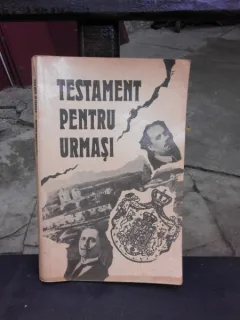 TESTAMENT PENTRU URMASI - PANTELIMON HALIPA
