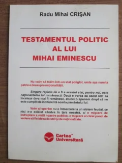 TESTAMENTUL POLITIC AL LUI MIHAI EMINESCU - RADU MIHAI CRISAN