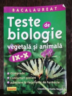 TESTE DE BIOLOGIE VEGETALA SI ANIMALA - CLAUDIA MANUELA NEGUT