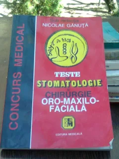 Teste de stomatologie si chirurgie oro-maxilo-faciala - Nicolae Ganuta