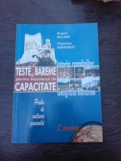 Teste si bareme pentru examenul de capacitate, proba de cultura generala - Eugen Palade