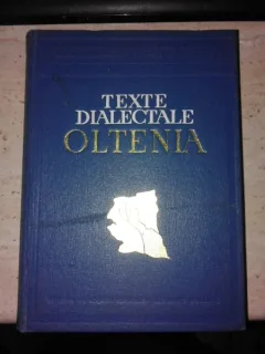 Texte dialectale Oltenia - Boris Cazacu