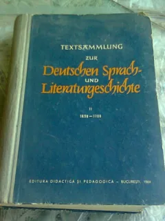Textsammlung zur Deutschen Sprach und Literaturgeschichte - vol. II   (Colectia de text pentru limba și literatura germană)