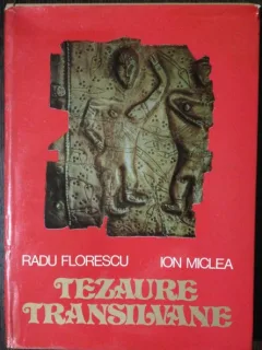 TEZAURE TRANSILVANE - RADU FLORESC /ION MICLEA