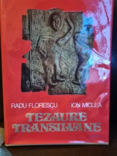 Tezaure Transilvane - Radu Florescu, Ion Miclea (ex libris Dragos Morarescu)