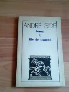 TEZEU DIN FILE DE TOAMNA - ANDRE GIDE