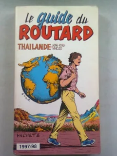 THAILANDE, HONG KONG, MACAO - GHID DE CALATORIE