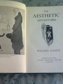 THE AESTHETIC ADVENTURE - WILLIAM GAUNT  (CARTE IN LIMBA ENGLEZA)