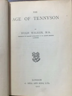 The age of Tennyson (Perioada Tennyson- carte veche in engleza)-Hugh Walker