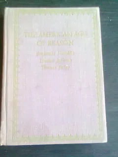 THE AMERICAN AGE OF REASON  (CARTE IN LIMBA ENGLEZA)