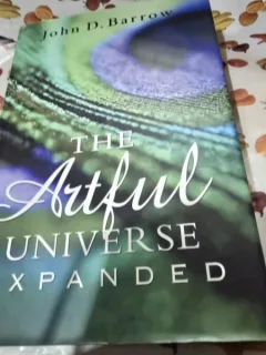 The Artful Universe expanded - John D. Barrow