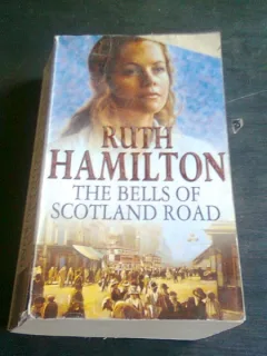THE BELLS OF SCOTLAND ROAD - RUTH HAMILTON  (CARTE IN LIMBA ENGLEZA)
