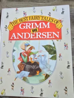 The best fairy tales of Grimm and Andersen