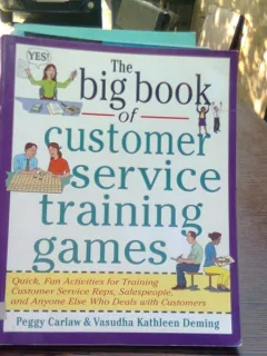 The big book of customer service training games - Peggy Carlaw  (Marea carte de jocuri de formare pentru clienți