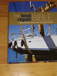 THE BOAT REPAIR BIBLE