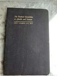 THE CEREBRAL CIRCULATION IN HEALTH AND DISEASES - CARL F. SCHMIDT  (CARTE IN LIMBA ENGLEZA)