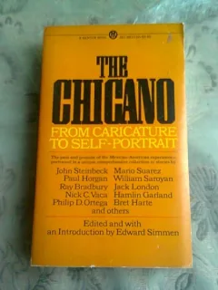 THE CHICANO. FROM CARICATURE TO SELF-PORTRAIT  (CARTE IN LIMBA ENGLEZA)