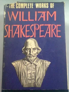 THE COMPLETE WORKS OF WILLIAM SHAKESPEARE (OPERA COMPLETA A LUI WILLIAM SHAKESPEARE)