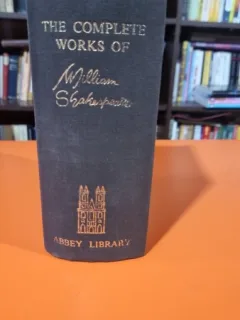 The Complete works of William Shakespeare