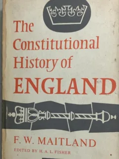 The constitutional history of England - F. W. Maitland