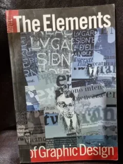 The elements of graphic design - Alex W.White