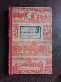 THE ENGLISH CLASS, CLASSE DE QUATRIEME - P. DESSAGNES  (MANUAL DE LIMBA ENGLEZA)