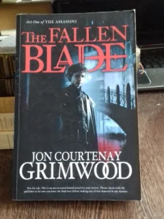 THE FALLEN BLADE - JON COURTENAY GRIMWOOD