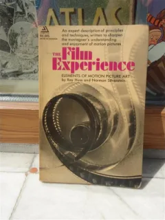 THE FILM EXPERIENCE , ELEMENTS OF MATION PICTURE ART , ROY HUSS