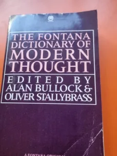 The fontana dictionary of Modern Thought - Alan Bullock