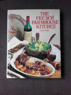 THE FRENCH FARMHOUSE KITCHEN - EILEEN REECE  (TEXT IN LIMBA ENGLEZA)