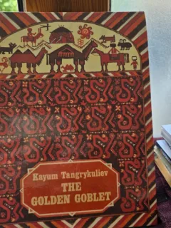 The Golden Goblet - Kayum Tangrykuliev