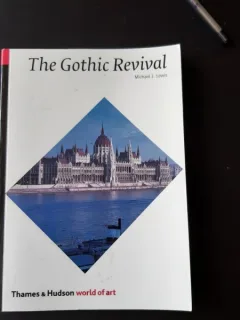 THE GOTHIC REVIVAL - MICHAEL J. LEWIS   *CARTE IN LIMBA ENGLEZA)