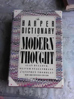 THE HARPER DICTIONARY OF MODERN THOUGHT - ALAN BULLOCK  (CARTE IN LIMBA ENGLEZA)