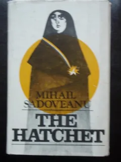 The Hatchet (Baltagul in limba engleza) - Mihail Sadoveanu