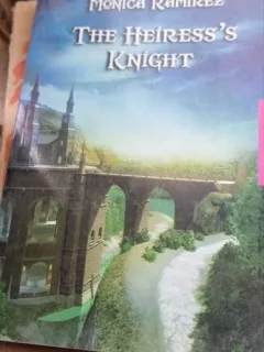 THE HEIRESS S KNIGHT , MONICA RAMIREZ