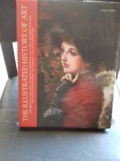 THE ILLUSTRATED HISTORY OF ART - DAVID PIPER