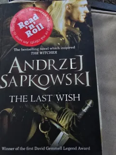 The last Wish - Andrzej Sapkowski