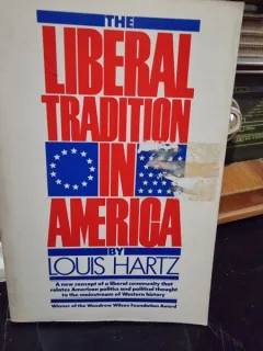 The liberal tradition in America - Louis Hartz