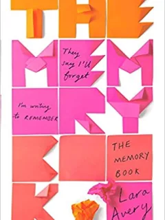 THE MEMORY BOOK - LARA AVERY  (CARTE IN LIMBA ENGLEZA)