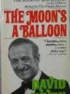THE MOON'S A BALLON-DAVID NIVEN,
