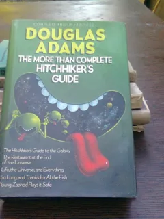 The more than complete hitchhiker's guide - Douglas Adams  (Ghidul autostopistului mai mult decât complet)